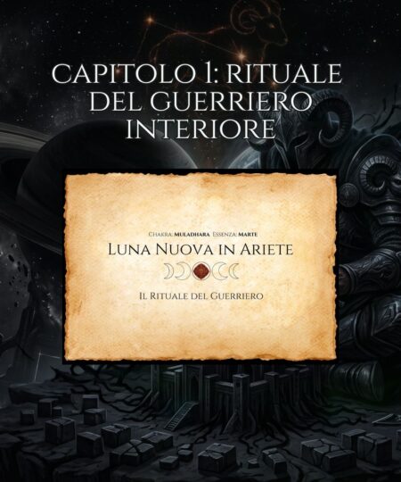 Il Rituale del Guerriero — Luna Nuova in Ariete