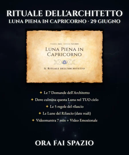 Il Rituale dell'Architetto - Luna Piena in Capricorno